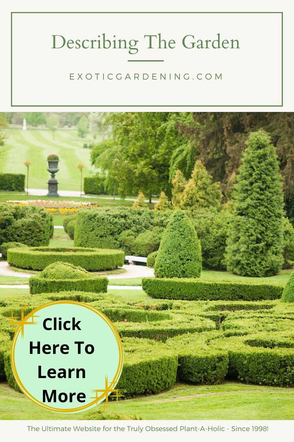 Describing The Garden Exotic Gardening